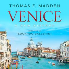 Venice by Thomas F. Madden audiobook