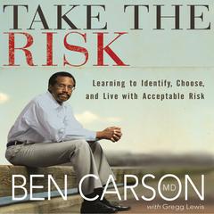 Take the Risk by Ben Carson audiobook