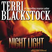 Night Light by  Terri Blackstock audiobook