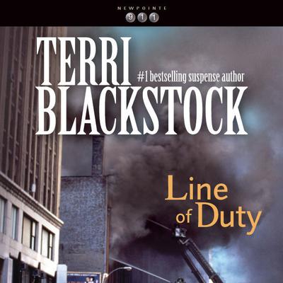 Line of Duty by Terri Blackstock audiobook