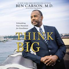 Think Big by Ben Carson audiobook