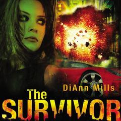 The Survivor by DiAnn Mills audiobook