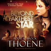Beyond the Farthest Star by  Brock Thoene audiobook