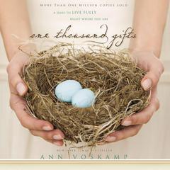 One Thousand Gifts by Ann Voskamp audiobook
