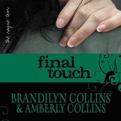 Final Touch by Brandilyn Collins audiobook