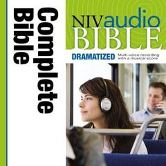 Dramatized Audio Bible - New International Version, NIV: Complete Bible by Zondervan audiobook