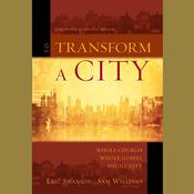 To Transform a City by  Eric Swanson audiobook