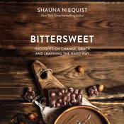 Bittersweet by  Shauna Niequist audiobook