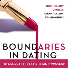 Boundaries in Dating by John Townsend audiobook