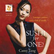 Sushi for One? by  Camy Tang audiobook