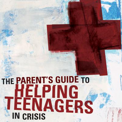 The Parent's Guide to Helping Teenagers in Crisis by Rich Van Pelt audiobook