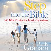 Step into the Bible by  Ruth Graham audiobook
