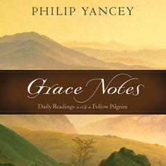 Grace Notes by Philip Yancey audiobook