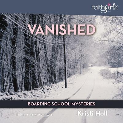 Vanished by Kristi Holl audiobook