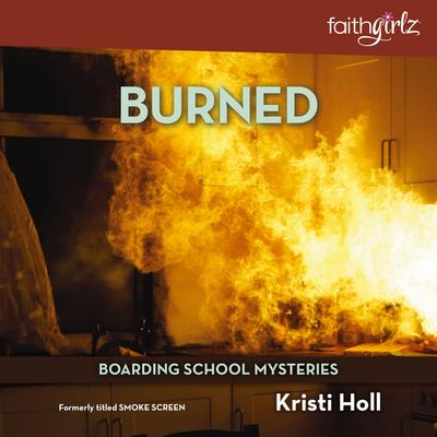 Burned by Kristi Holl audiobook