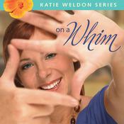 On a Whim by  Robin Jones Gunn audiobook