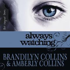 Always Watching by Brandilyn Collins audiobook