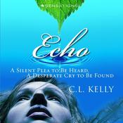 Echo by  Clint L. Kelly audiobook