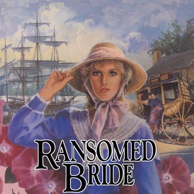 Ransomed Bride by Jane Peart audiobook