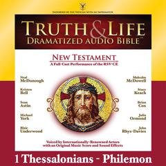 RSV, Truth and Life Dramatized Audio Bible New Testament: 1 and 2 Thessalonians, 1 and 2 Timothy, Titus, and Philemon, Audio Dow by Zondervan audiobook