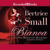 Bianca by  Bertrice Small audiobook