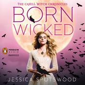 Born Wicked by  Jessica Spotswood audiobook
