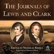 The Journals of Lewis and Clark by  Nicholas Biddle audiobook