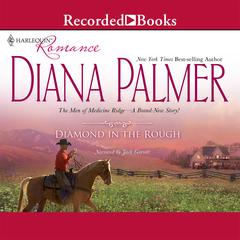 Diamond in the Rough by Diana Palmer audiobook