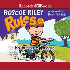 Never Walk in Shoes that Talk by K. A. Applegate audiobook