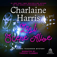 Last Scene Alive by Charlaine Harris audiobook
