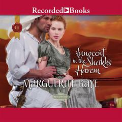 Innocent in the Sheikh's Harem by Marguerite Kaye audiobook