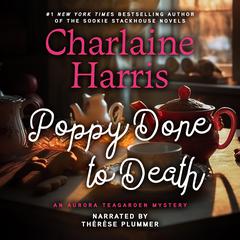 Poppy Done to Death by Charlaine Harris audiobook