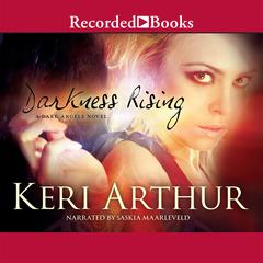 Darkness Rising by Keri Arthur audiobook