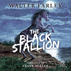 The Black Stallion by Walter Farley audiobook