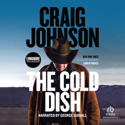 The Cold Dish by Craig Johnson audiobook