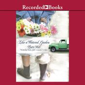 Like a Watered Garden by  Patti Hill audiobook