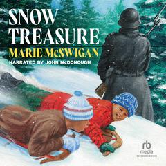Snow Treasure by Marie McSwigan audiobook