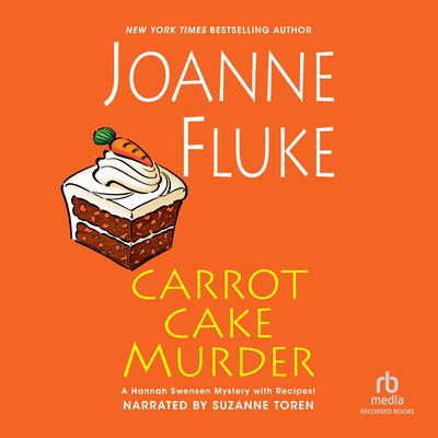 Carrot Cake Murder by Joanne Fluke audiobook