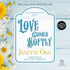 Love Comes Softly by Janette Oke audiobook