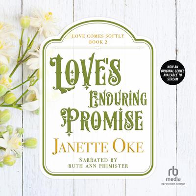 Love's Enduring Promise by Janette Oke audiobook