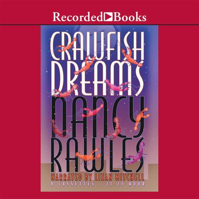 Crawfish Dreams by Nancy Rawles audiobook