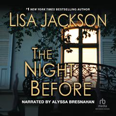 The Night Before by Lisa Jackson audiobook