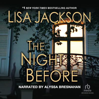 The Night Before by Lisa Jackson audiobook