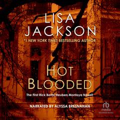 Hot Blooded by Lisa Jackson audiobook