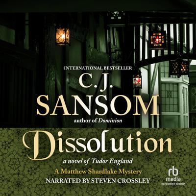 Dissolution by C. J. Sansom audiobook