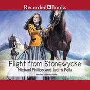 Flight From Stonewycke by  Michael Phillips audiobook