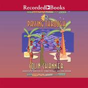 Passing Through by  Colin Channer audiobook