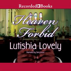 Heaven Forbid by Lutishia Lovely audiobook