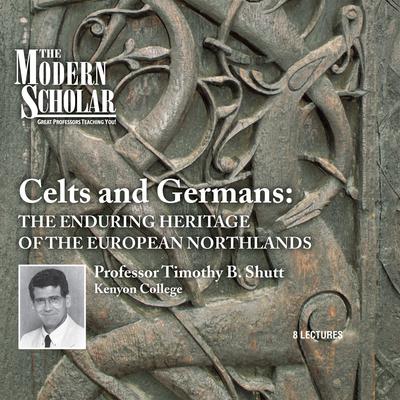 Celts and Germans by Timothy B. Shutt audiobook
