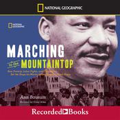 Marching to the Mountaintop by  Ann Bausum audiobook